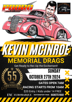 Kevin McInroe Memorial Drags & PBDRC 55-Year Celebration - 27th October 2024